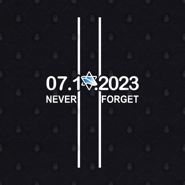 Never Forget - Shirts in solidarity with Israel by Fashioned by You, Created by Me A.zed